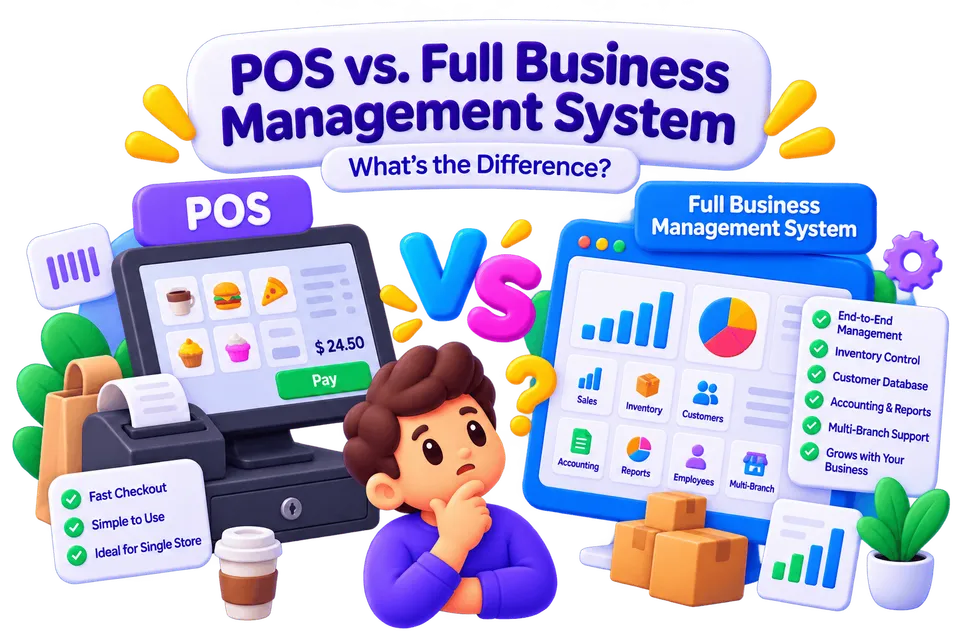 POS vs. Full Business Management System: What’s the Difference?